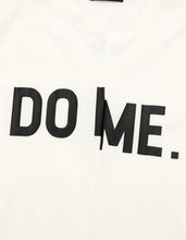 Load image into Gallery viewer, do me big tee / WHITE