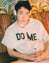Load image into Gallery viewer, do me big tee / WHITE